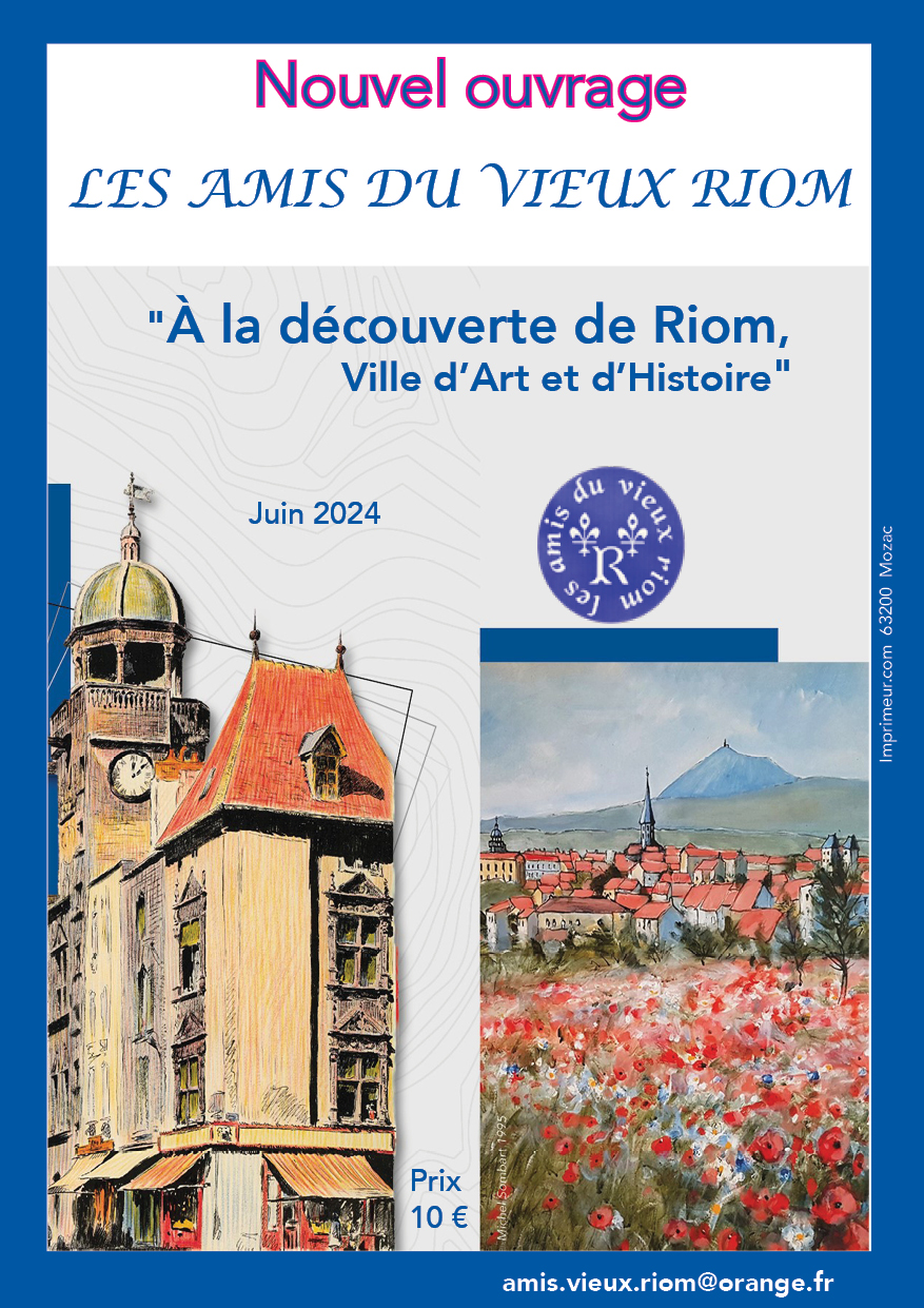 « A la  découverte de Riom, Ville d’Art et d’Histoire »